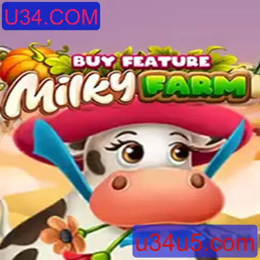 Explorando o Fascinante Mundo de MilkyFarmBuyFeature em U34.COM